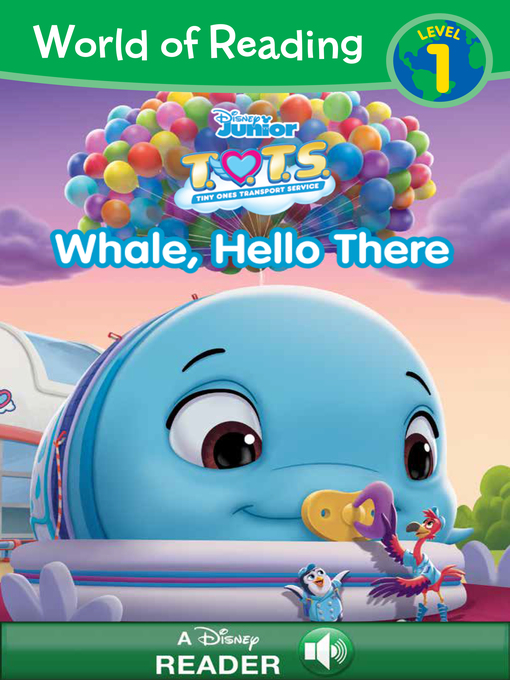 Title details for Whale, Hello There by Disney Books - Available